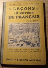 kniha Leçons ilustrées de Français Cours spécial, Libraire Larousse 1923