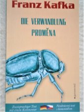 kniha Die Verwandlung - Proměna N ezkráceném dvojjazyčné vydání s komentářem, Garamond 2014