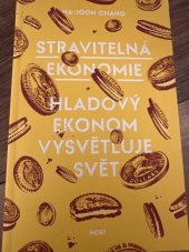 kniha Stravitelna ekonomie Hladovy ekonom vysvetluje svet, Host 2023