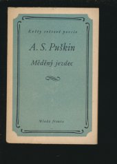 kniha Měděný jezdec Petrohradská povídka, Mladá fronta 1951