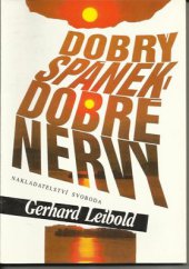 kniha Dobrý spánek - dobré nervy, Svoboda 1994