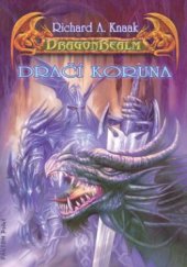 kniha DragonRealm 6. - Dračí koruna, Fantom Print 2009