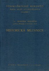 kniha Historická mluvnice československá úvod, hláskosloví a tvarosloví, Melantrich 1935