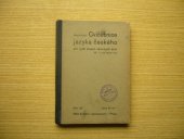 kniha Cvičebnice jazyka českého pro vyšší stupeň obecných škol (6., 7. a 8. školní rok), Státní nakladatelství 1933