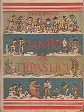 kniha Janko a trpaslíci Neuvěřitelná dobrodružství z Demänovských jeskyň, B. Kočí 1931