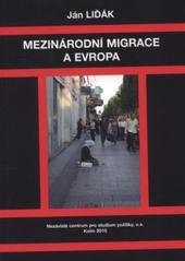 kniha Mezinárodní migrace a Evropa, Nezávislé centrum pro studium politiky 2010