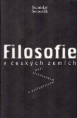kniha Filosofie v českých zemích mezi středověkem a osvícenstvím, Vyšehrad 1997