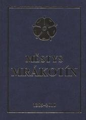 kniha Mrákotín, Akcent 2010