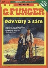 kniha Odvážný a sám, MOBA 2011