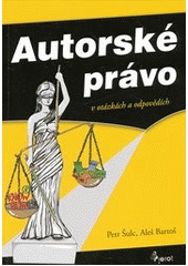 kniha Autorské právo v otázkách a odpovědích, Pierot 2012