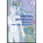 kniha Abeceda detoxikace podle MUDr. Josefa Jonáše, Economy Class Company 2004