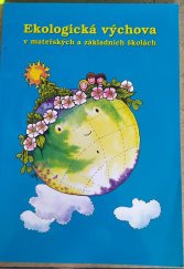 kniha Ekologická výchova v mateřských a základních školách, Ekocentrum Paleta 2002