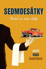 kniha Sedmdesátky, Fortuna Libri 2019