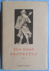 kniha Bratrstvo [Díl] 3 - Žebráci - 3 rapsodie, Naše vojsko 1950