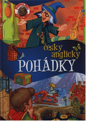 kniha Pohádky  česky anglicky, Ottovo nakladatelství 2018