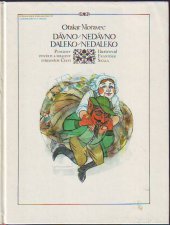 kniha Dávno-nedávno, daleko-nedaleko pohádky, pověsti a šibaliny středních Čech, Středočeské nakladatelství a knihkupectví 1985