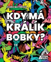 kniha Kdy má králík bobky?, Altenberg 2019