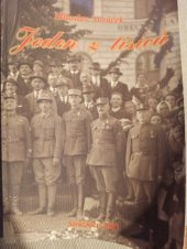 kniha Jeden z tisíců životní osudy ruského legionáře Františka Nováčka, Miloslav Nováček 2003