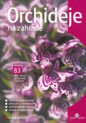 kniha Orchideje na zahradě, Grada 2006