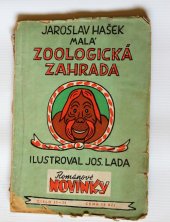 kniha Malá zoologická zahrada Povídky o zvířátkách známých i nově objevených, Práce 1950