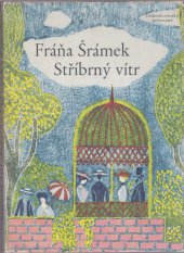 kniha Stříbrný vítr, Československý spisovatel 1960