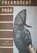 kniha Překročený práh, ROH 1949