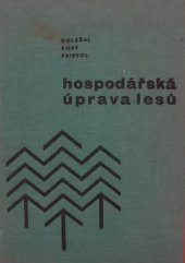 kniha Hospodářská úprava lesů celost. učebnice pro vys. školy, SZN 1969
