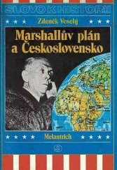 kniha Marshallův plán a Československo, Melantrich 1987
