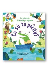 kniha Čo sú to pocity? Prvé otázky a odpovede, Svojtka 2022