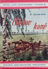kniha Odchov koně, Agrární nakladatelská společnost 1944