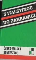 kniha S italštinou do zahraničí česko-italská konverzace, Kvarta 1991