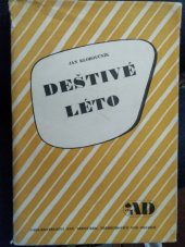 kniha Deštivé léto, Antonín Dědourek 1946