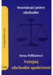 kniha Veřejná obchodní společnost srovnávací právo obchodní, Orac 2002