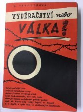 kniha Vyděračství nebo válka?, Volná myšlenka 1938