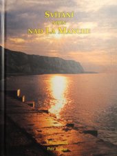 kniha Svítání nejen nad La Manche, Graspo 1998