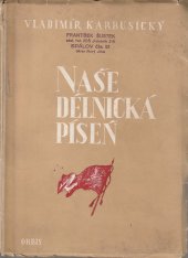 kniha Naše dělnická píseň, Orbis 1953