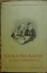 kniha Vaska Trubačov a jeho kamarádi. Díl 3, SNDK 1955