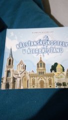 kniha Krestanske kostely v Azerbajdzanu, Fchain corporation 2023