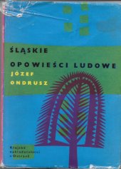 kniha Šląskie opowiesci ludowe, Krajské nakladatelství 1963