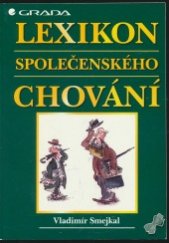 kniha Lexikon společenského chování, Grada 1998