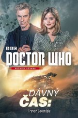 kniha Doctor Who Dávný čas - Kroniky půvabu, Jota 2017