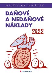kniha Daňové a nedaňové náklady 2022, Grada 2022
