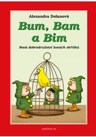kniha Bum, Bam a Bim 2: Nová dobrodružství lesních skřítků, Euromedia 2014