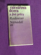 kniha Rakvářova dcera a jiné prózy, Středočeské nakladatelství a knihkupectví 1985