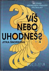 kniha Víš nebo uhodneš? 800 otázek všeobecného přehledu pro školáky, Fragment 1995