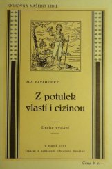 kniha Z potulek vlastí a cizinou, Benediktin. 1912
