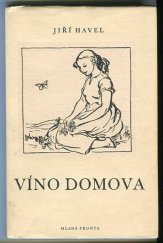 kniha Víno domova verše, Mladá fronta 1954