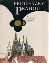 kniha Procházky Prahou pro čtenáře od 9 let, Albatros 1987