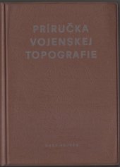 kniha Príručka vojenskej topografie, Naše vojsko 1977