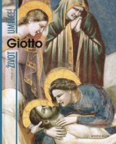 kniha Giotto život umělce, Knižní klub 2010